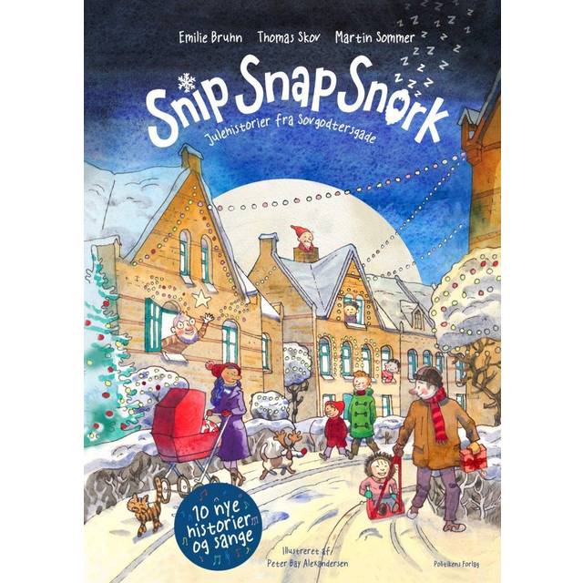Billede af Snip Snap Snork - Julehistorier fra Sovgodtersgade (Indbundet, 2022)